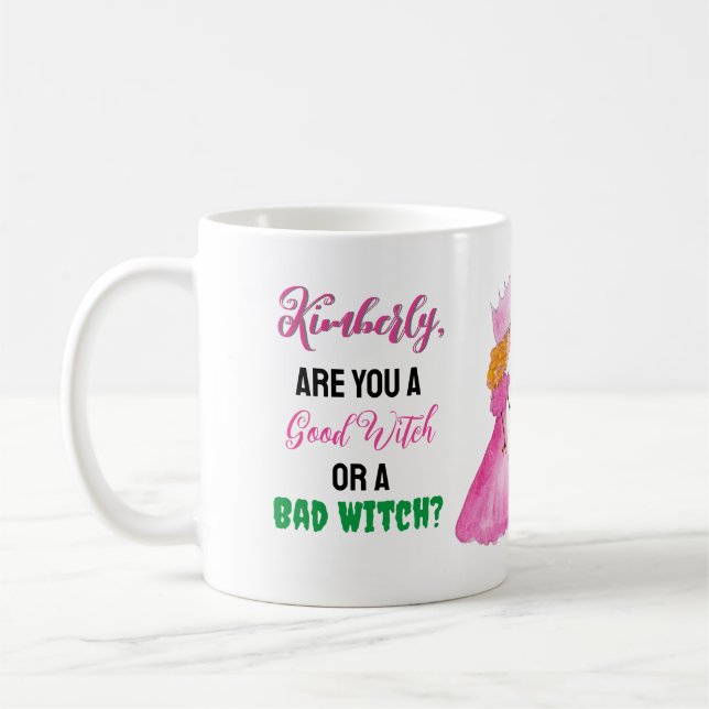  Your Name Good Witch or Bad Witch? Coffee lover Coffee Mug (Left)