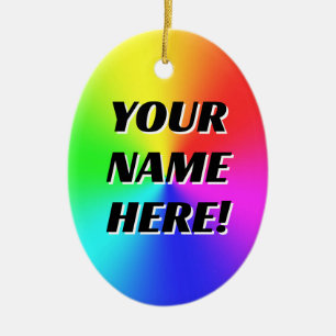 YOUR NAME HERE! (Change the Words) Ornament