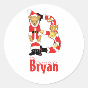 Your Name Here! Custom Letter B Teddy Bear Santas Classic Round Sticker