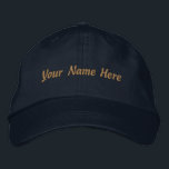 Your name Here Custom Personalised Hat Navy Cap<br><div class="desc">Creating an embroidered hat with the text "Your Name Here" is a great way to add a personalised touch to your accessory collection. Decide on the type of hat you want, such as a baseball cap, dad hat, or trucker hat. Cotton hats are a popular choice for comfort and durability....</div>