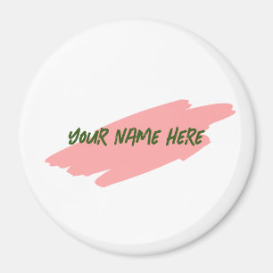 Your Name Here, Customise 3" Magnet Badge Name Tag
