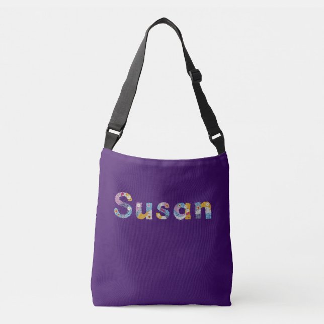 Your name in artsy floral letters / Susan  Crossbody Bag (Front)