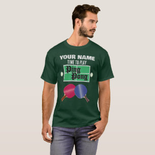 YOUR NAME Ping Pong Tennis T-Shirt