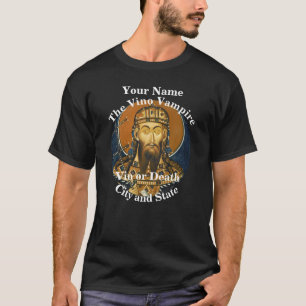 Your Name the Vino Vampire your city & State 2038 T-Shirt