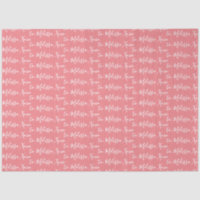 Your Name  Tissue Paper- Pink