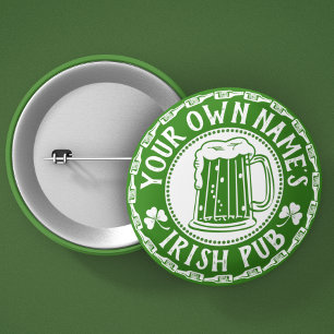 YOUR Name's Irish Pub Saint Patrick's Day Party 6 Cm Round Badge