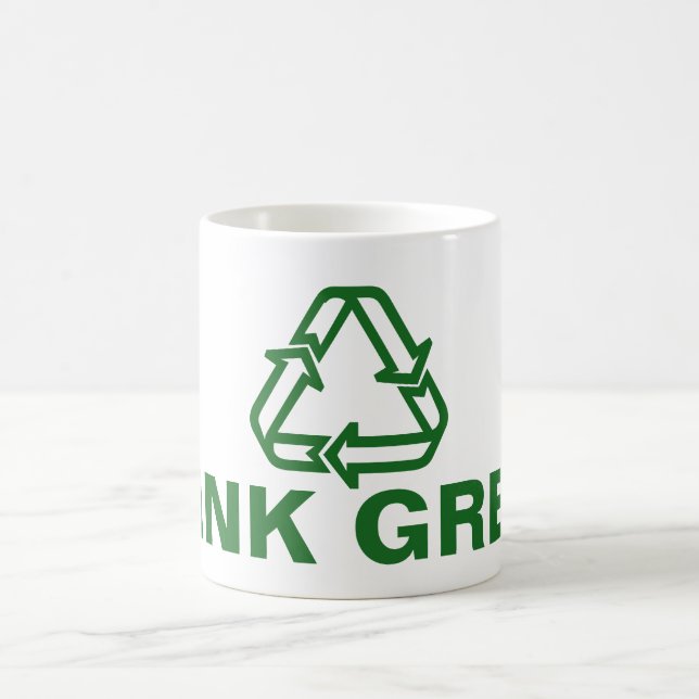 Your nice saying: THINK GREEN Coffee Mug (Center)