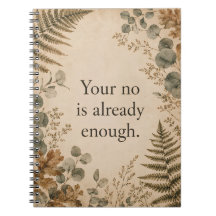 Your No Is Enough Boundaries Botanical Quote