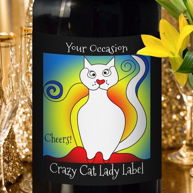 Your Occasion Crazy Cat Lady Wine Label (Creator Uploaded)