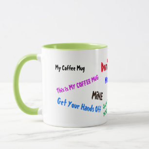 YOUR OFFICE HOME COFFEE MUG DON'T USE SILLY