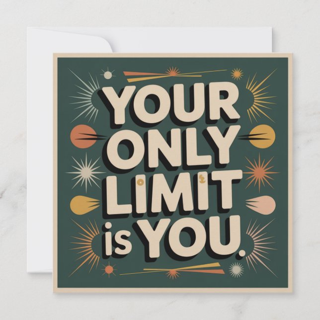 Your Only Limit Is You Card (Front)