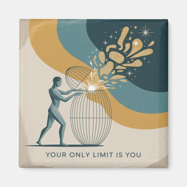Your Only Limit Is You Magnet (Front)