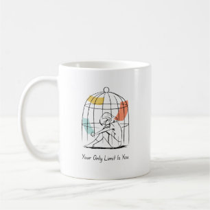 Your Only Limit Is You Mug