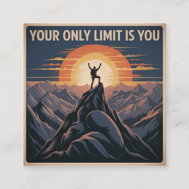 Your Only Limit Is You Square Business Card (Front)