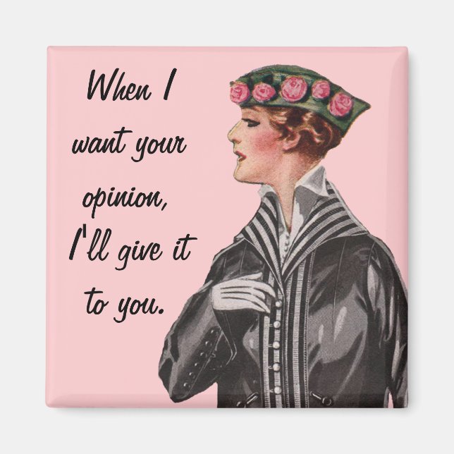 Your Opinion Magnet (Front)