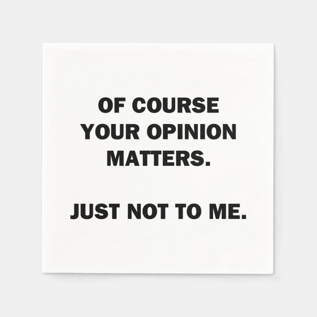 Your Opinon Matters Napkin (Front)