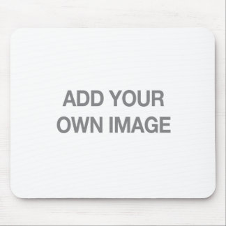 Your Own Image Mousepad