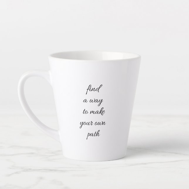Your Own Path Latte Mug (Left)