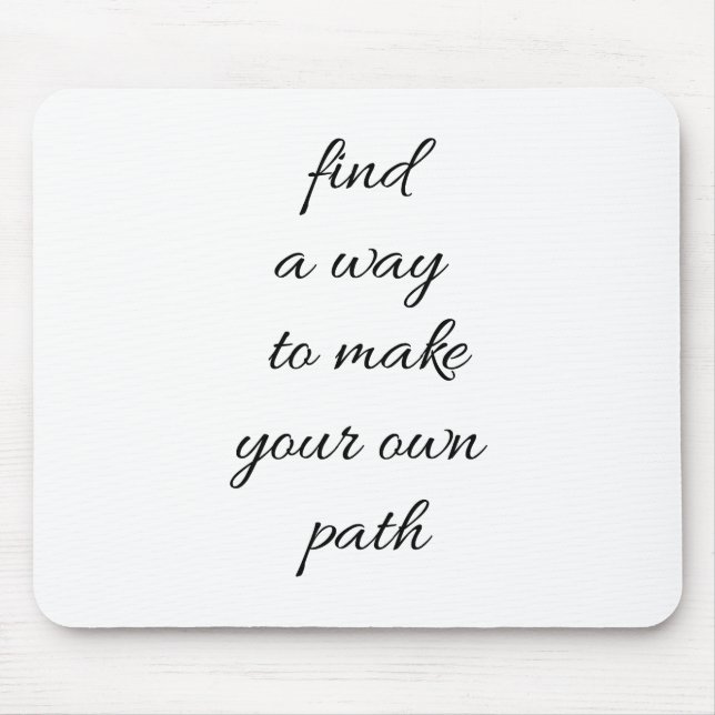 Your Own Path Mouse Pad (Front)