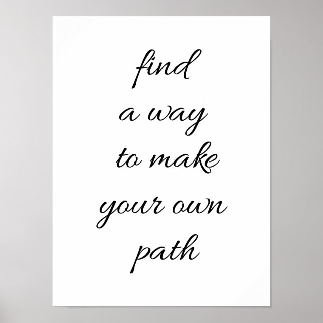 Your Own Path Poster (Front)