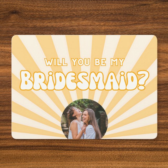 Your Own Photo! Sunshine Bridesmaid Proposal Card (Pop the question in style with this fun, retro bridesmaid proposal card—customize with your photo!)