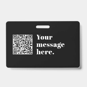 Your own Uploaded QR code & Editable Retro Text ID Badge