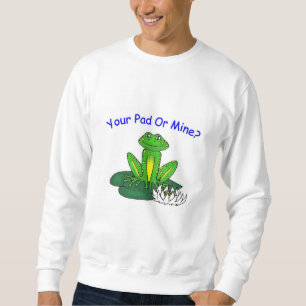Your Pad or Mine - Men's White Sweatshirt