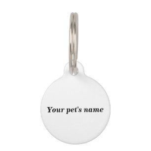 Your Pet’s Name on White Round Pet Tag