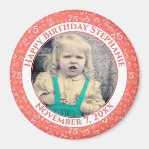 Your Photo 75th Birthday Number Pattern Coral Magnet