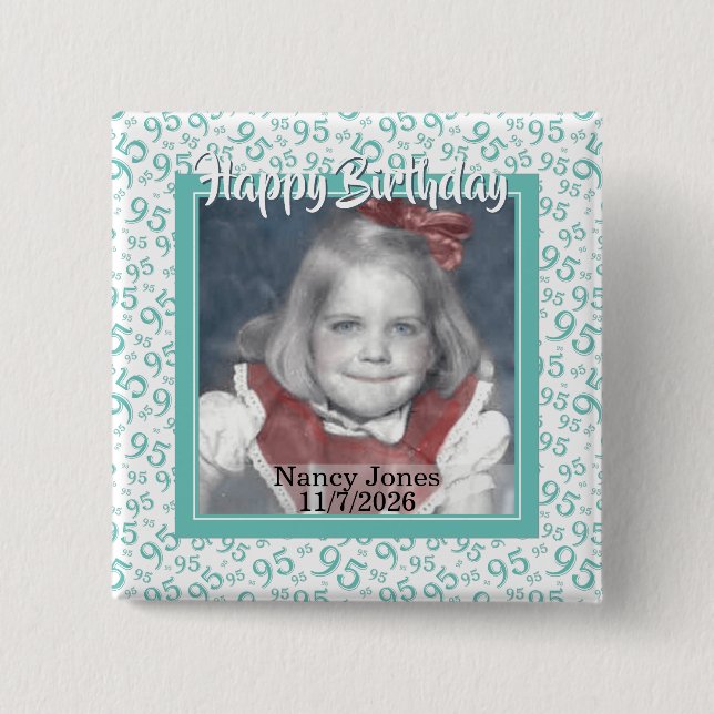 Your Photo 95 Random Number Pattern Teal/White 15 Cm Square Badge (Front)