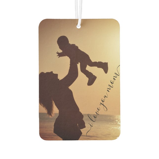 Your Photo and Text Air Freshener - I Love You MOM (Back)