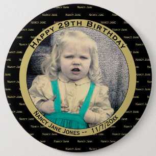 Your Photo Any Birthday Name Pattern Black/Gold 6 Cm Round Badge