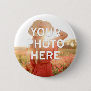 Your Photo Here 6 Cm Round Badge