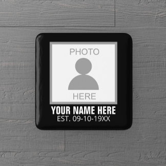 Your Photo Here Name and Age 15 Cm Square Badge
