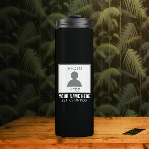Your Photo Here Name and Age Thermal Tumbler