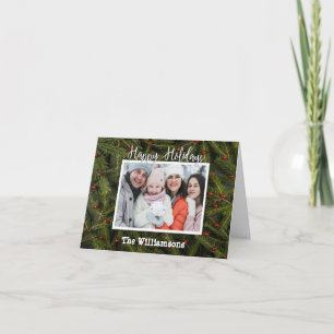 Your Photo on Pine Branches Happy Holidays Holiday Card