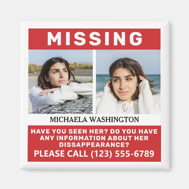 YOUR Photos & Text "MISSING PERSON" Magnet (Front)