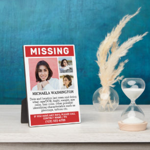 YOUR Photos & Text "MISSING" Plaque