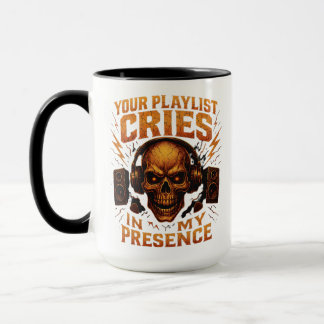 Your Playlist Cries Skull Headphone Music Mug