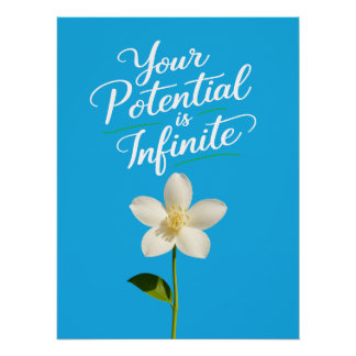 Your Potential is Infinite Poster