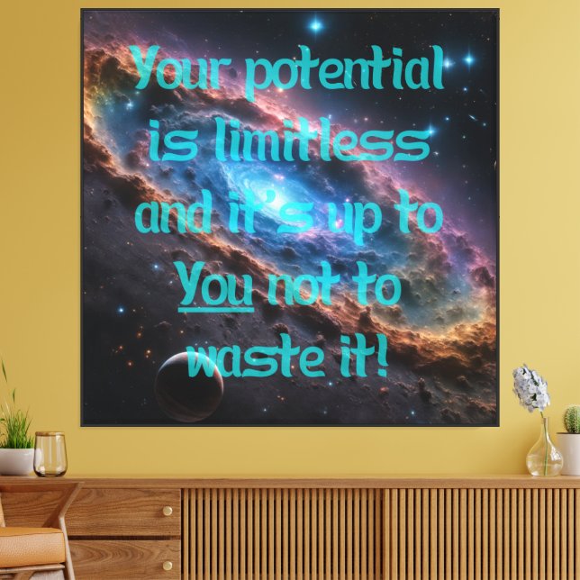 Your potential is limitless! canvas print (Insitu(LivingRoom))