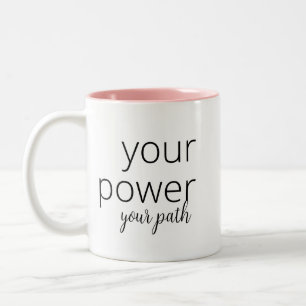 your power, your path Motivation for Women Two-Tone Coffee Mug