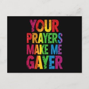 Your Prayers Make Me Gayer Rainbow Pride Flag LGBT Postcard