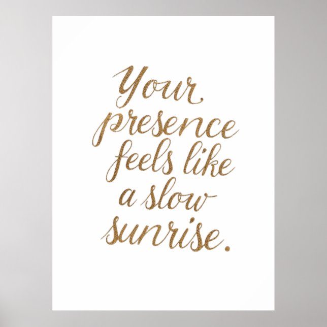 Your Presence: A Slow Sunrise Poster (Front)