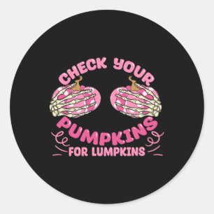 Your Pumpkins Breast Cancer Awareness Halloween  Classic Round Sticker