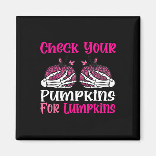 Your Pumpkins Breast Cancer Awareness Halloween Wo Magnet