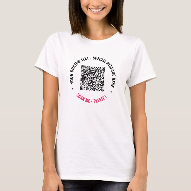 Your QR Code and Custom Text T-Shirt Template (Front)