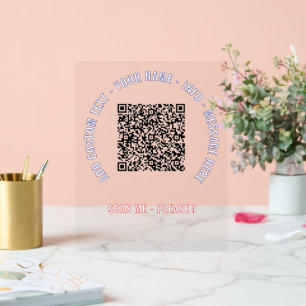 Your QR Code Custom Text and Colour Acrylic Sign
