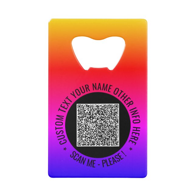 Your QR Code Custom Text Credit Card Bottle Opener (Front)