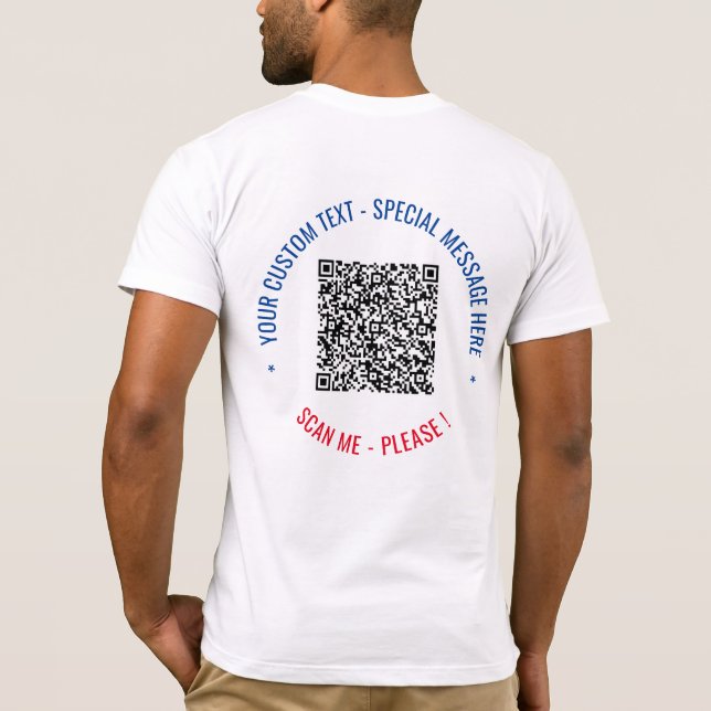 Your QR Code Custom Text Funny T-Shirt Template (Back)